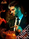 Cobra: Fuoco di Russia #1. E-book. Formato EPUB ebook