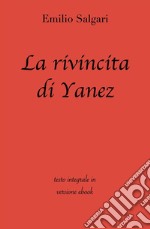 La rivincita di Yanez di Emilio Salgari in ebook. E-book. Formato EPUB ebook