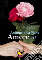 Amore io. E-book. Formato EPUB ebook