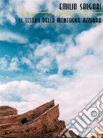 Il tesoro della Montagna Azzurra. E-book. Formato EPUB ebook