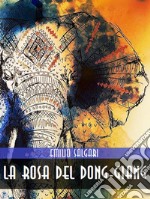 La Rosa del Dong-Giang. E-book. Formato EPUB ebook