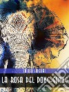 La Rosa del Dong-Giang. E-book. Formato EPUB ebook