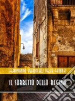 Il sorbetto della regina. E-book. Formato EPUB ebook