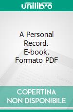 A Personal Record. E-book. Formato Mobipocket ebook