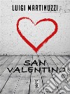 San Valentino. E-book. Formato EPUB ebook