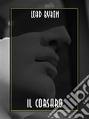 Il corsaro. E-book. Formato EPUB ebook