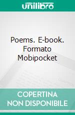 Poems. E-book. Formato Mobipocket ebook di Frances Ellen Watkins Harper