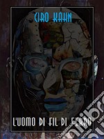 L&apos;uomo di fil di ferro. E-book. Formato EPUB