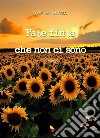 Fate finta che non ci sono. E-book. Formato Mobipocket ebook di Gaetano Amoruso