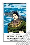 Teseo TeseiAll'assalto della gloria. E-book. Formato Mobipocket ebook di Cristina Di Giorgi