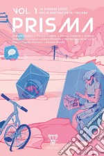 Prisma. Le diverse facce della fantascienza italiana. Vol. 1. E-book. Formato EPUB ebook