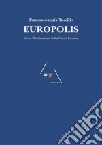 Europolis. E-book. Formato EPUB ebook