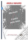 Macinato, il padre della Salsa. E-book. Formato PDF ebook