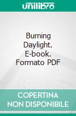 Burning Daylight. E-book. Formato Mobipocket ebook di Jack London