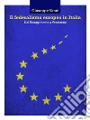 Il federalismo europeo in Italia : Dal Risorgimento a Ventotene. E-book. Formato EPUB ebook di Giuseppe Vanni