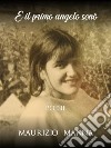 E il primo angelo sonò: Poesie. E-book. Formato EPUB ebook