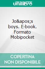 Jo's boys. E-book. Formato EPUB ebook