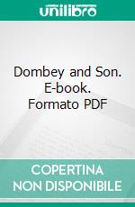 Dombey and Son. E-book. Formato PDF ebook