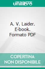 A. V. Laider. E-book. Formato Mobipocket ebook di Sir Max Beerbohm