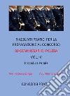 Riassunti pratici per la preparazione al concorso 80 commissari di polizia vol. IV: PROCEDURA PENALE. E-book. Formato Mobipocket ebook