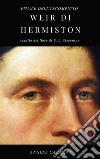 Finale dell&apos; incompiuto Weir di Hermistondi Robert Louis Stevenson. E-book. Formato EPUB ebook