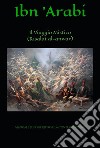 Il Viaggio Mistico (Risalat al-Anwar)Manuale Sufi sul Ritiro e la Contemplazione. E-book. Formato PDF ebook di Muhyî-d-Dîn Ibn Arabî 