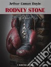 Rodney Stone. E-book. Formato EPUB ebook