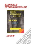 Moving Conceptbiennale internazionale di lecce. E-book. Formato PDF ebook