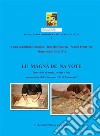 Lu magnà de na vote: Interviste ai nonni, ricette e foto in occasione del concorso 'T. Di Venanzio'. E-book. Formato PDF ebook