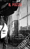 Il Pozzo. E-book. Formato EPUB ebook