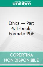 Ethics — Part 4. E-book. Formato PDF ebook