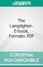 The Lamplighter. E-book. Formato PDF ebook di Charles Dickens