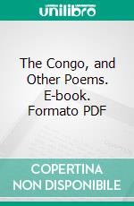 The Congo, and Other Poems. E-book. Formato Mobipocket ebook