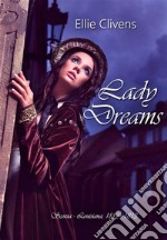 Lady Dreams. E-book. Formato EPUB