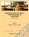 Manuale Pratico per la preparazione al concorso 2004 DSGA Vol. I Diritto Costituzionale. E-book. Formato EPUB ebook