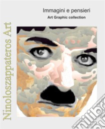 Pirate thoughtsArt Graphic collection. E-book. Formato Mobipocket ebook di Nino Borzì in arte Ninoloszappateros