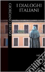 I Dialoghi Italianivol. I. E-book. Formato PDF ebook