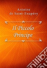 Il Piccolo Principe. E-book. Formato EPUB ebook