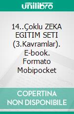 14..Çoklu ZEKA EGITIM SETI (3.Kavramlar). E-book. Formato Mobipocket ebook