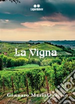 La vigna. E-book. Formato EPUB