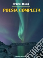 Poesía completa. E-book. Formato EPUB ebook