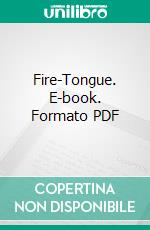 Fire-Tongue. E-book. Formato Mobipocket ebook