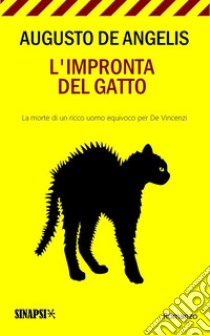 L'impronta del gatto. E-book. Formato EPUB ebook di Augusto De Angelis