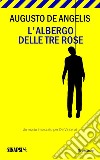 L'albergo delle tre rose. E-book. Formato EPUB ebook