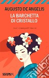 La barchetta di cristallo. E-book. Formato EPUB ebook