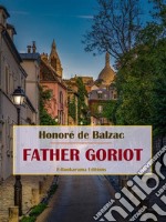 Father Goriot. E-book. Formato EPUB ebook