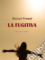 La fugitiva. E-book. Formato EPUB ebook