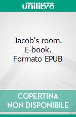 Jacob's room. E-book. Formato EPUB ebook