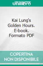 Kai Lung's Golden Hours. E-book. Formato Mobipocket ebook