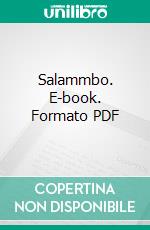 Salammbo. E-book. Formato PDF ebook